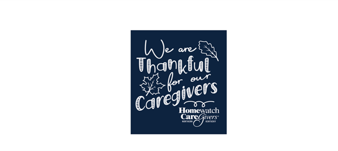 Thankful for our caregivers