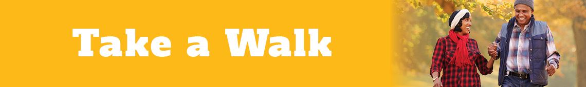 take a walk banner