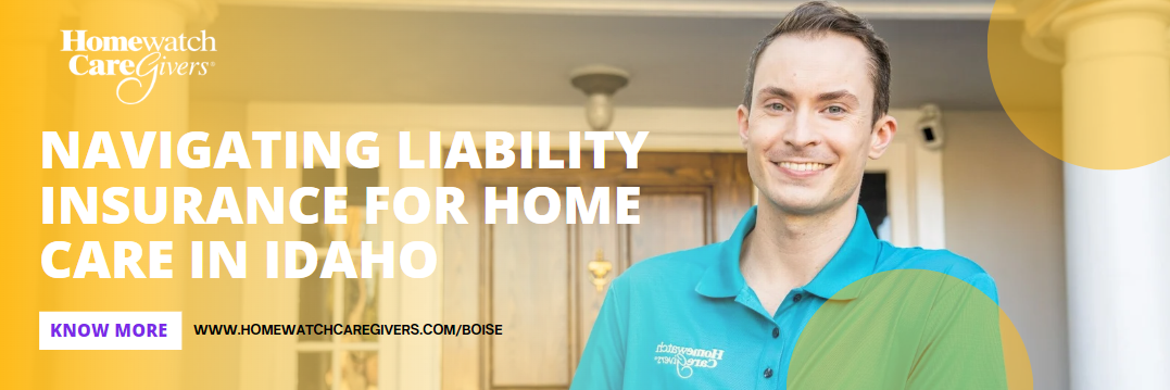 Navigating Liability Insurance for Home Care in Idaho: What You Need to Know banner with man