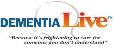 Dementia Live Logo - "because it's frightening to care for someone you don't understand"